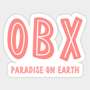 OBX - Paradise on Earth (Red) Sticker